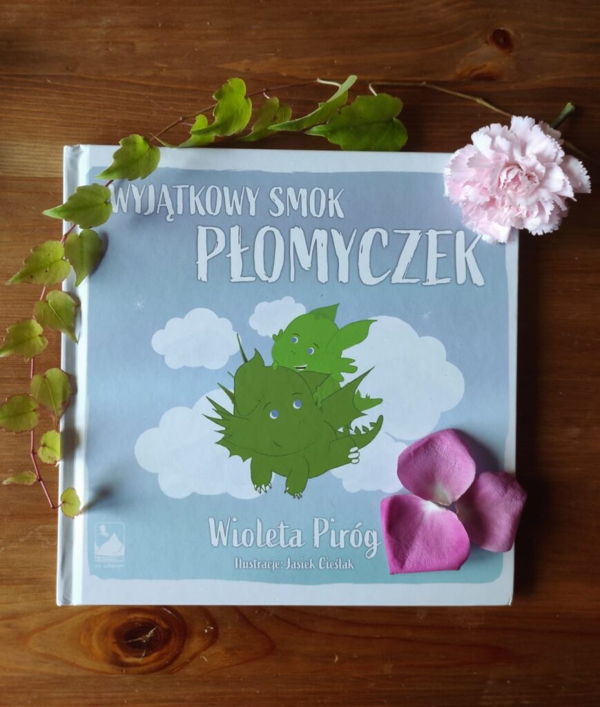 Wioleta Piróg - Wyjątkowy Smok Płomyczek