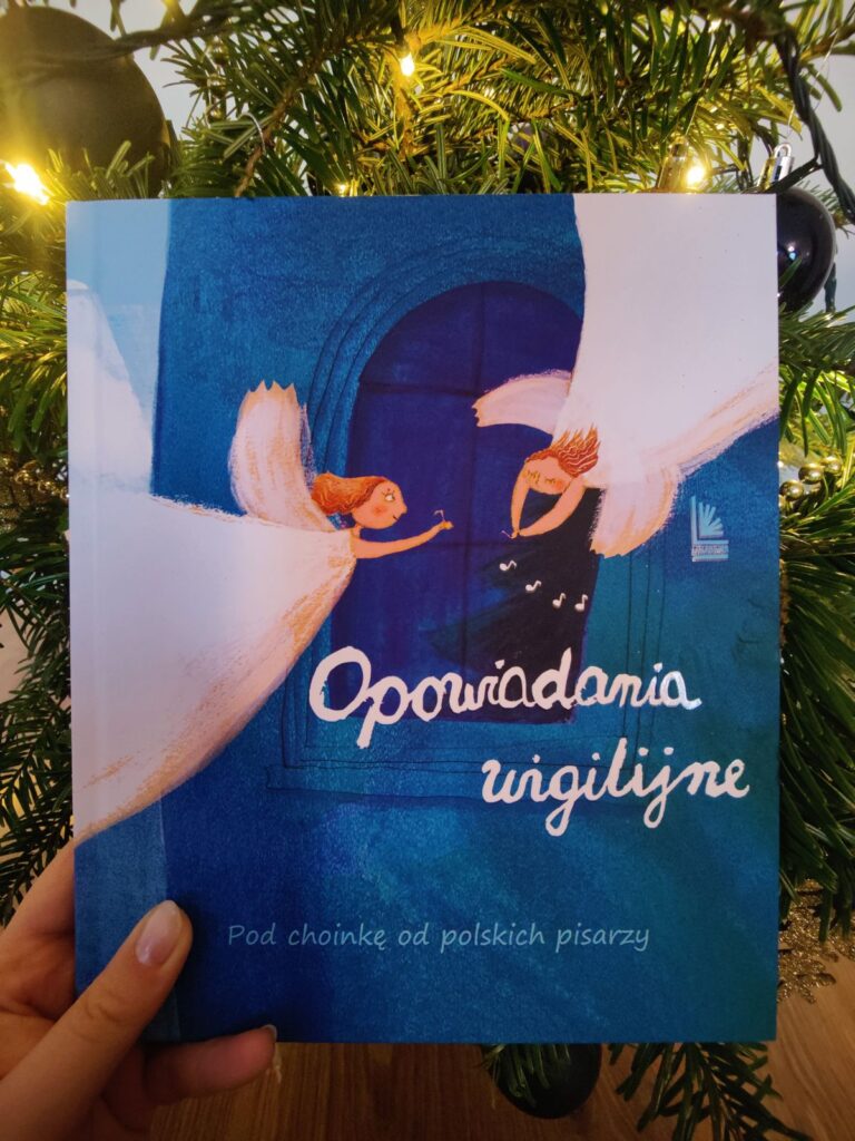 Opowiadania wigilijne. Pod choinkę od polskich pisarzy