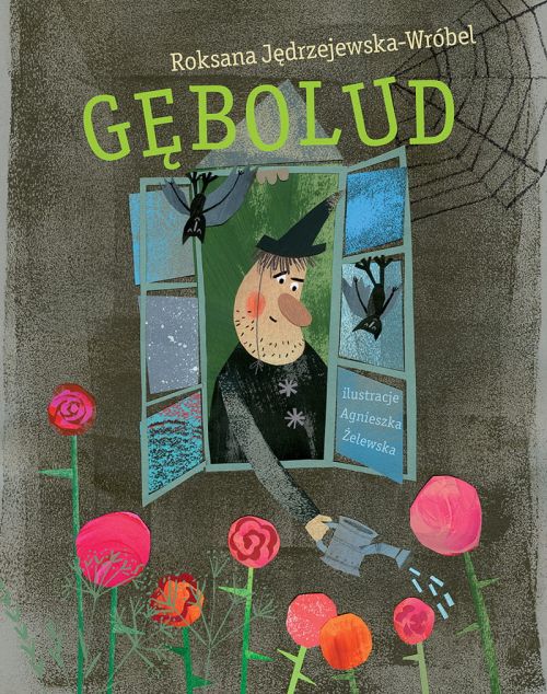 „Gębolud” Roksana Jędrzejewska-Wróbel, Agnieszka Żelewska. 